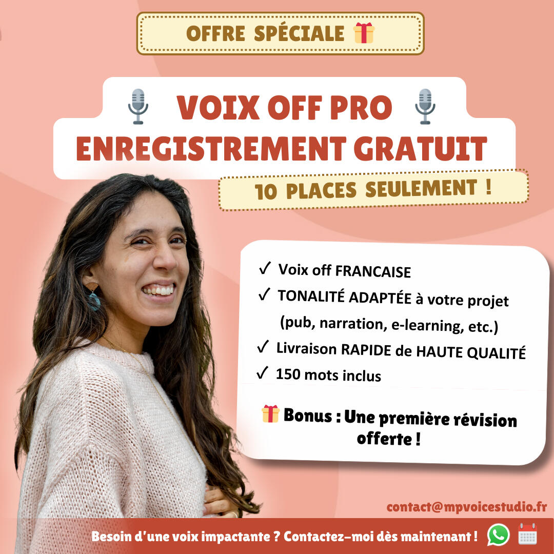Offre spéciale voix off gratuite Profitez d'un enregistrement voix off gratuit de 150 mots, avec tonalité adaptée pour des projets tels que publicité, narration, e-learning, audiobooks, films institutionnels, messages téléphoniques, ou vidéos d'entreprise.